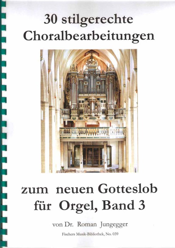 30 Choralbearbeitungen Band 3